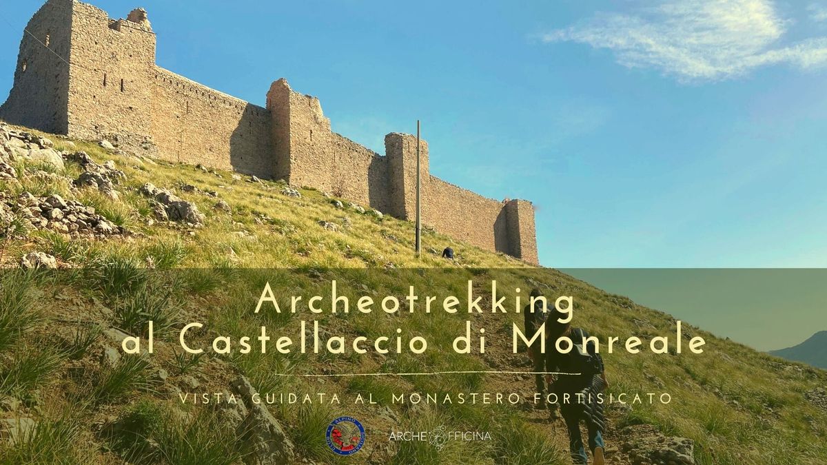 Archeotrekking al Castellaccio di Monreale tra archeologia e natura