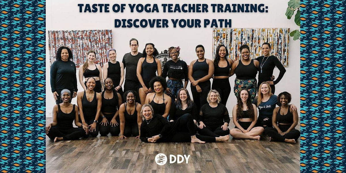 Taste of Yoga Teacher Training: Discover Your Path