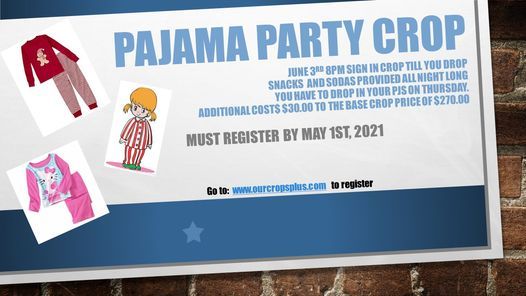 Pajama Party Crop