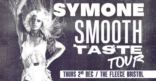 ESDR presents Symone: Smooth Taste Tour (14+)