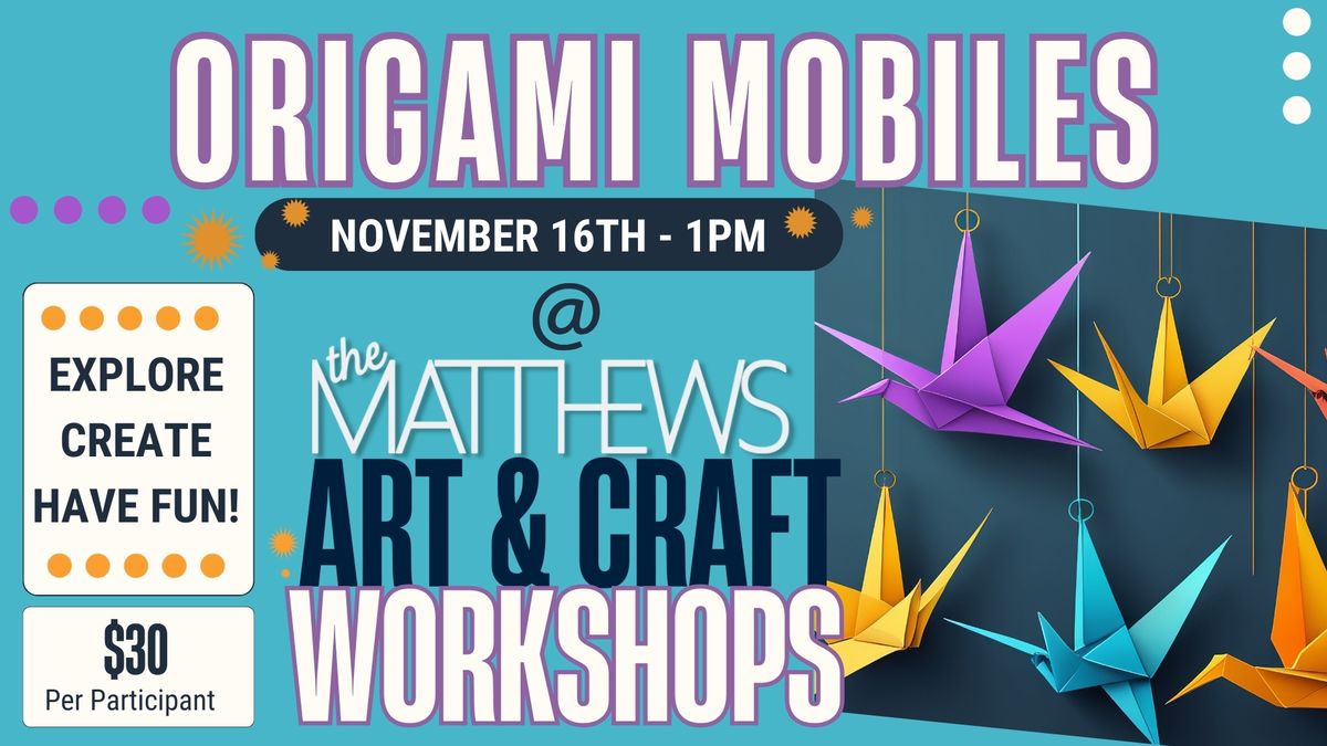 SATURDAY WORKSHOPS AT ONE: ORIGAMI MOBILES WITH ANNALINA SCALISE