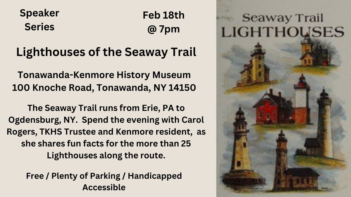 Speaker Series - Lighthouses of the Seaway Trail