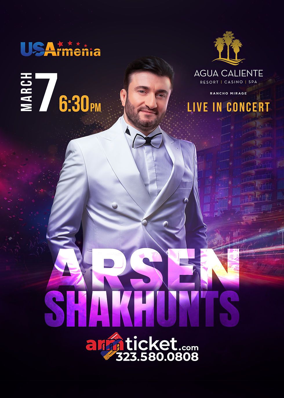 Arsen Shakhunts at The Show - Agua Caliente Casino