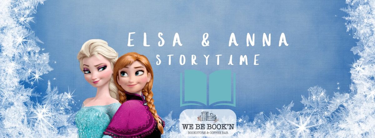 Frost-tastic Storytime with Elsa & Anna