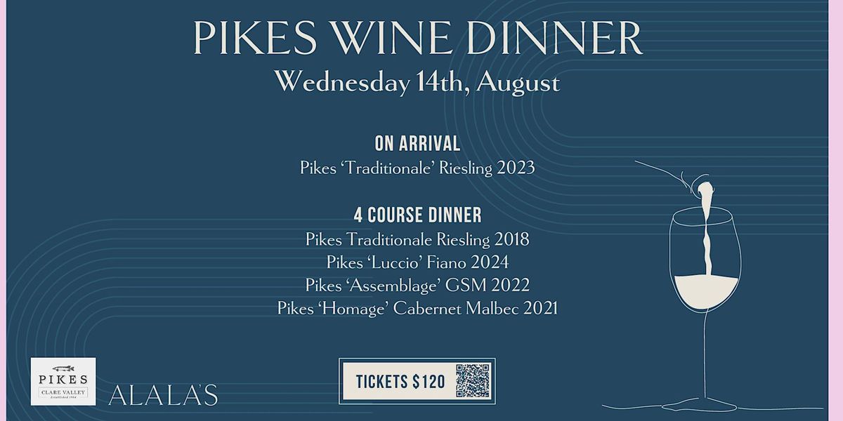 Pikes Wine Dinner @ Alalas (The Oaks )