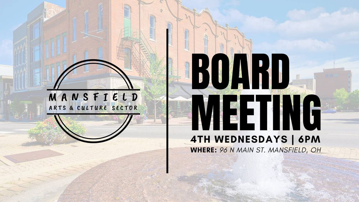 Mansfield Arts & Culture Sector Board Meeting