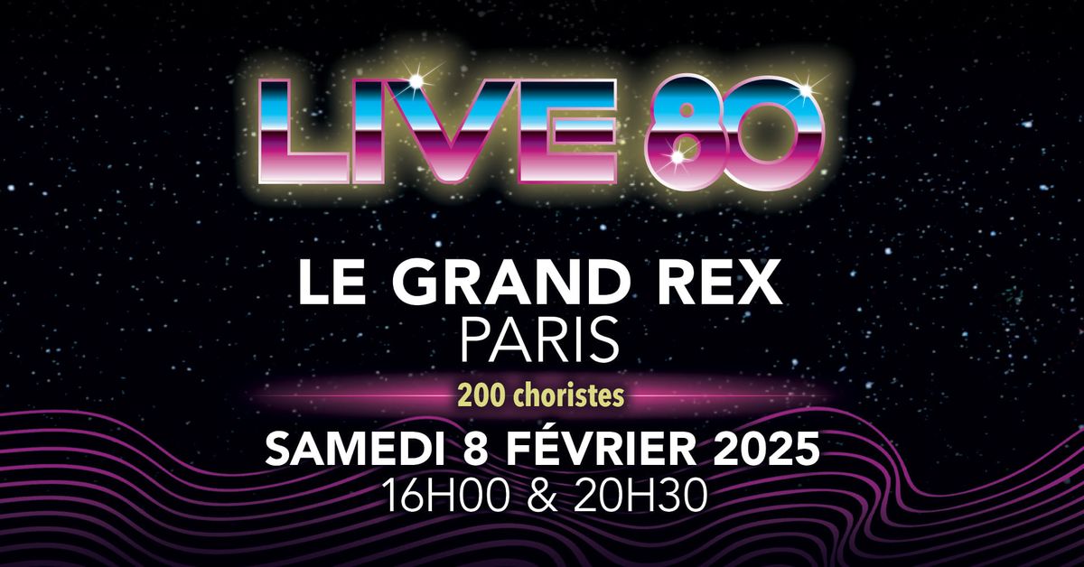 Live 80 \u00e0 Paris, tourn\u00e9e Choeurs de France