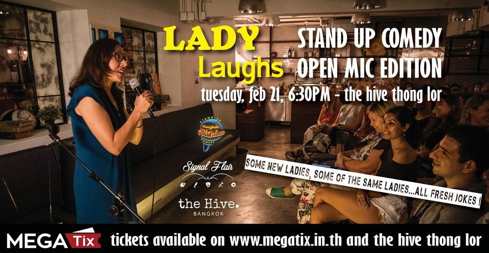 Lady Laughs: Stand Up Comedy Open Mic Night #3