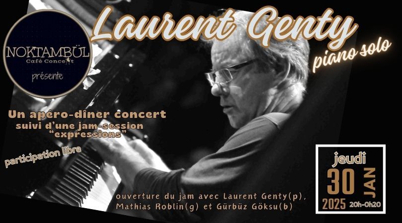 Ap\u00e9ro-d\u00eener concert avec Laurent Genty \/ suivi d'une jam session "expressions" @Noktamb\u00fcl_Rennes