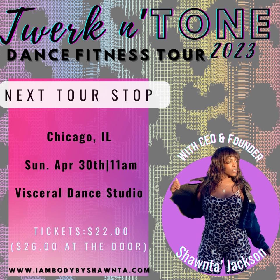 Twerk n\u2019 Tone Tour 2023: Chicago, IL