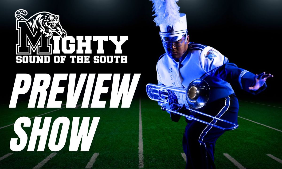 Mighty Sound of the South Marching Band Preview Show