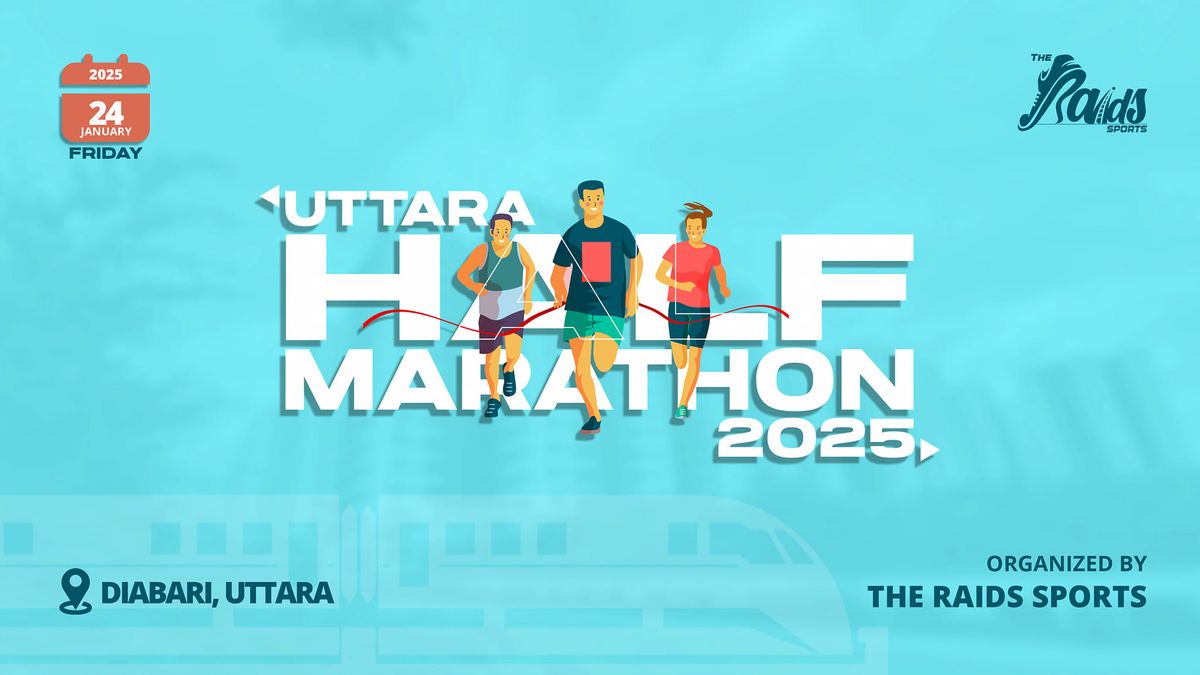 UTTARA HALF MARATHON 2025