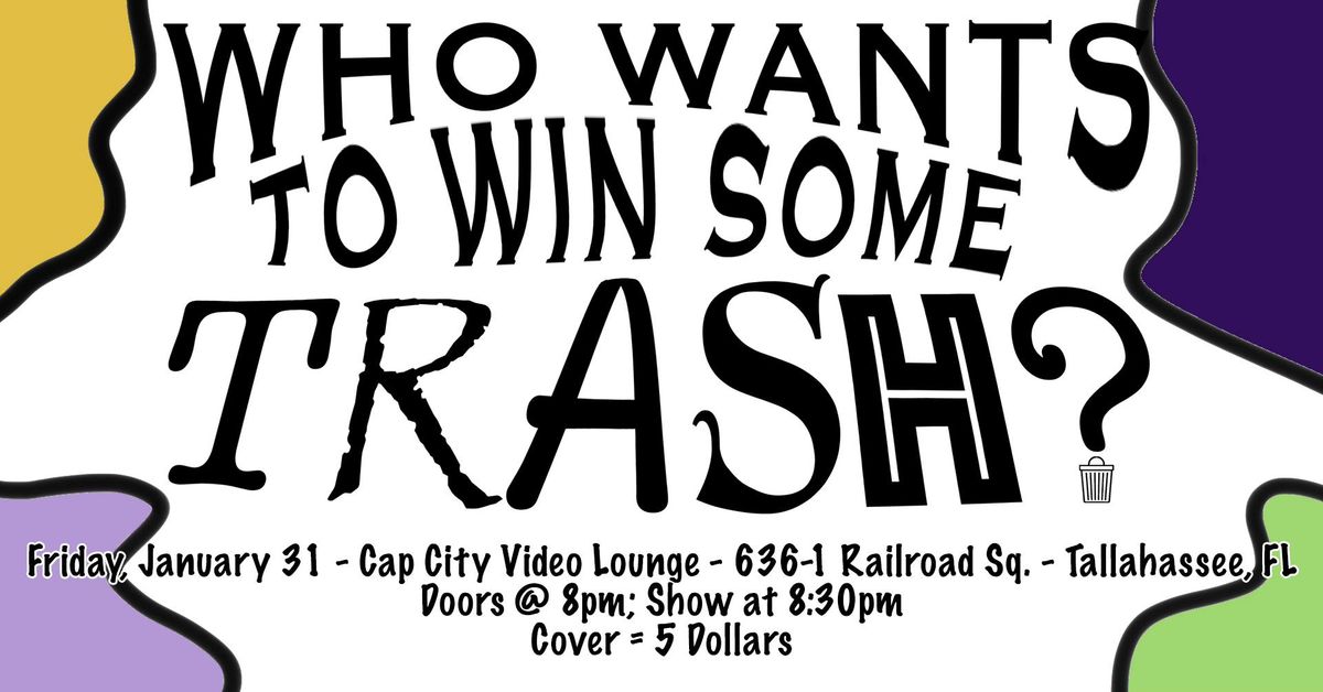 Who Wants to Win Some Trash? A Homemade Game Show