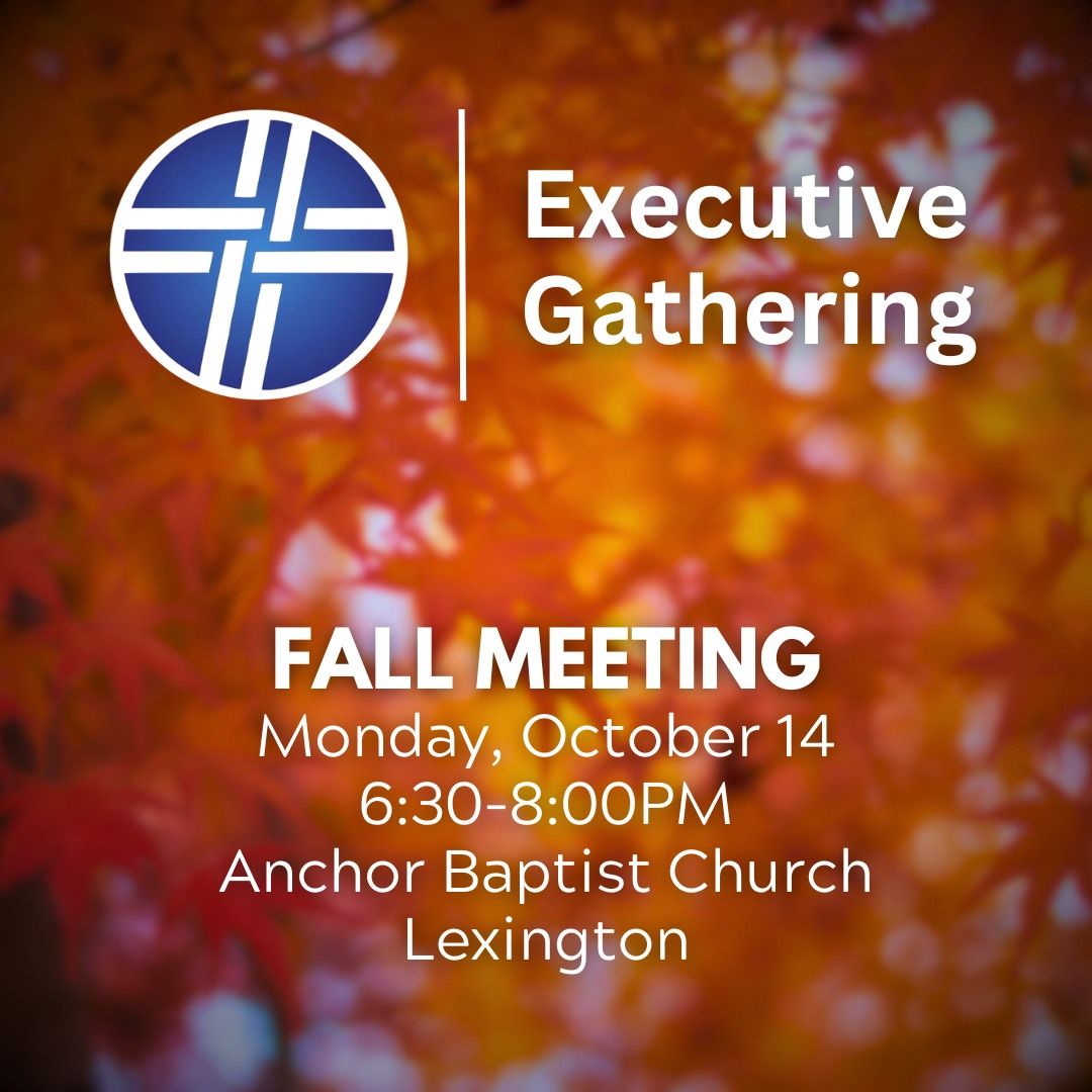 Fall Executive Gathering