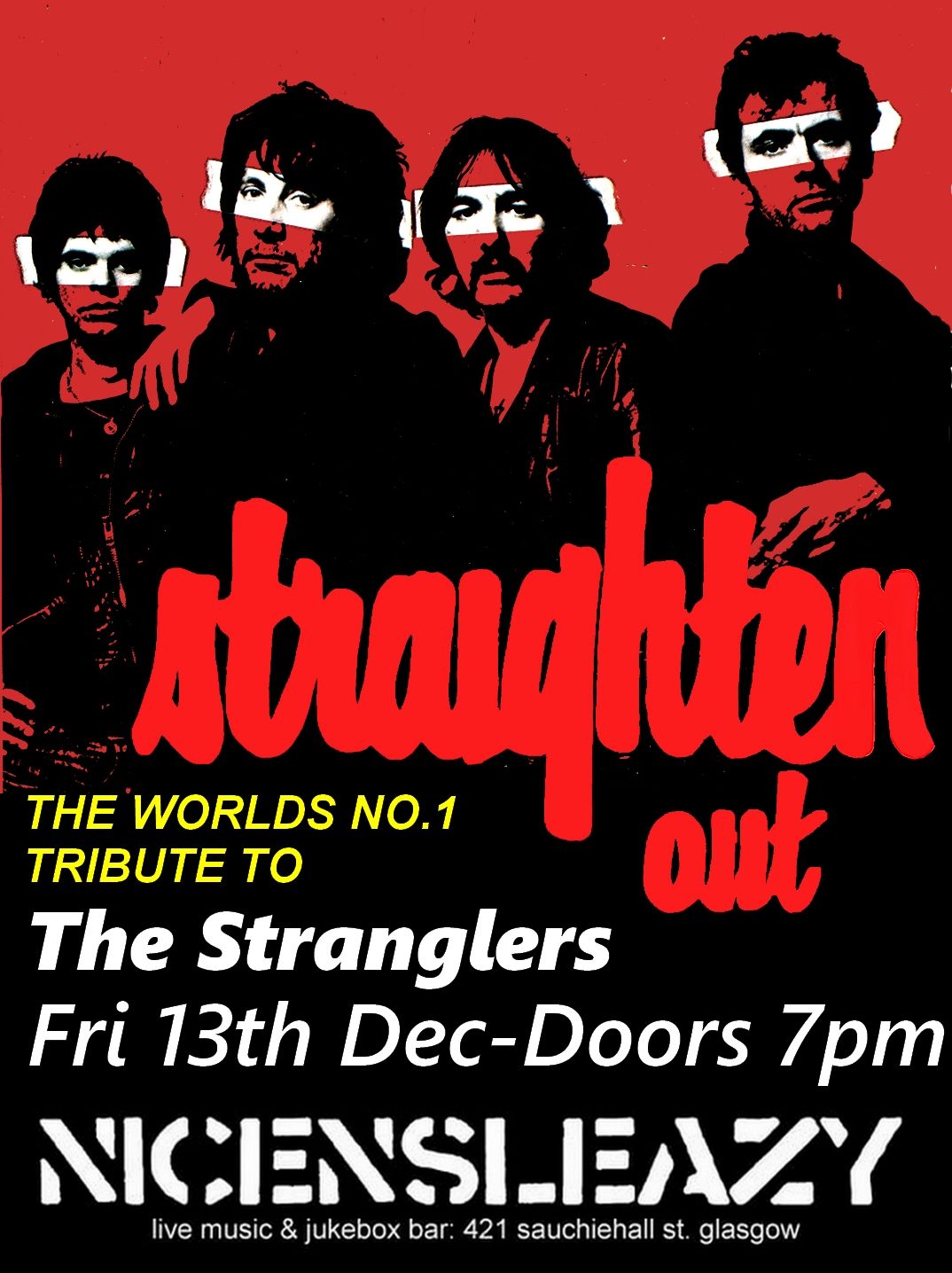 Stranglers tribute STRAIGHTEN OUT @ NICE'N'SLEAZY Glasgow