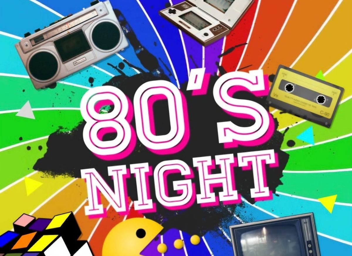 80s NIGHT with Go-T DJ & Karaoke!