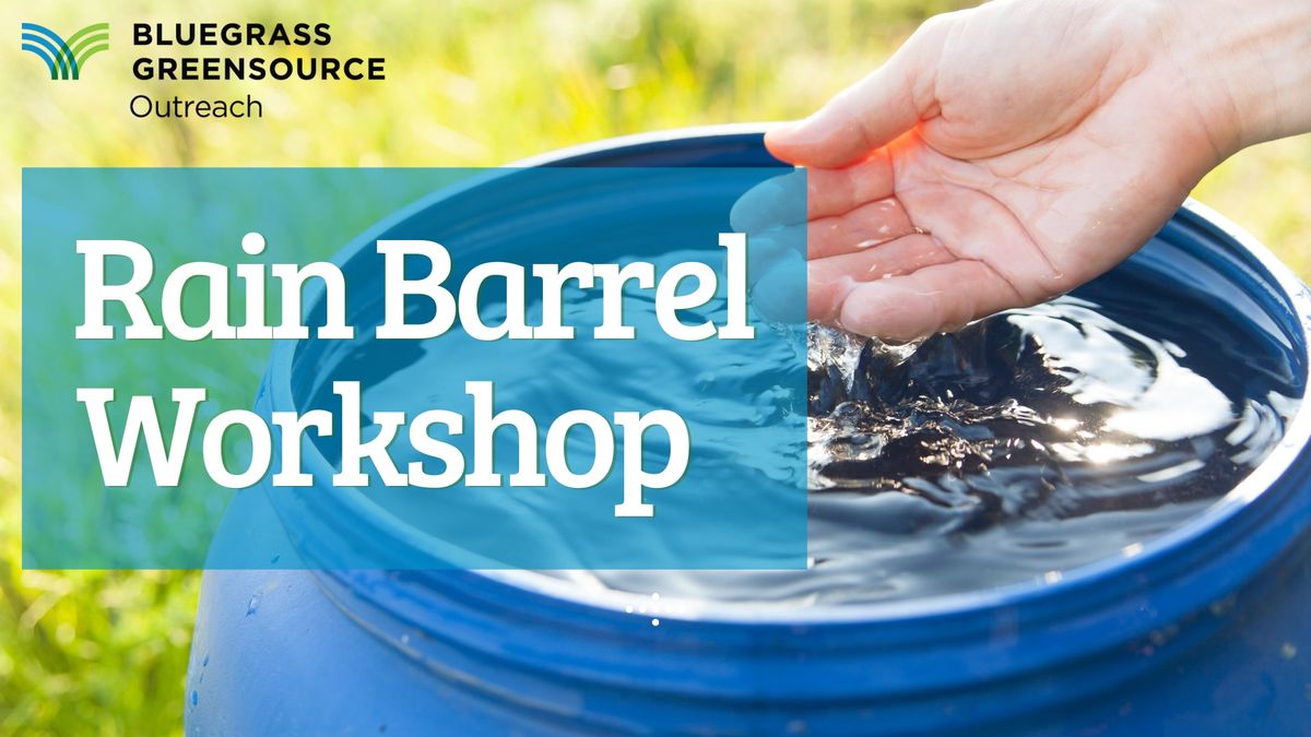 Danville Rain Barrel Workshop