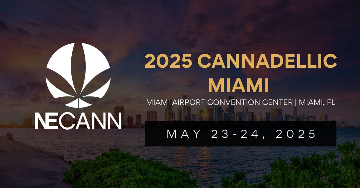 2025 Cannadellic Miami 