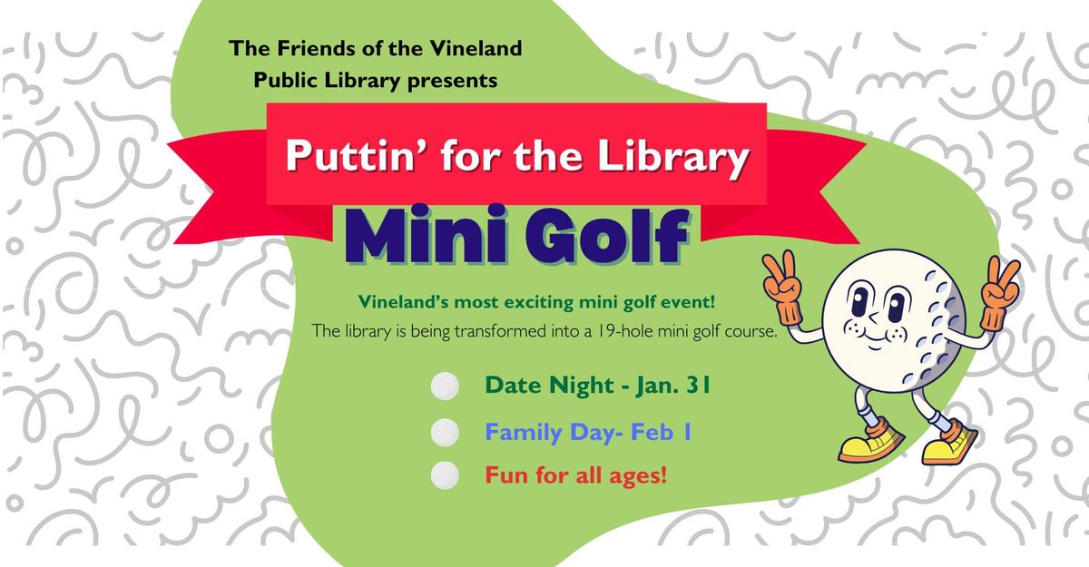 Puttin' for the Library Mini Golf