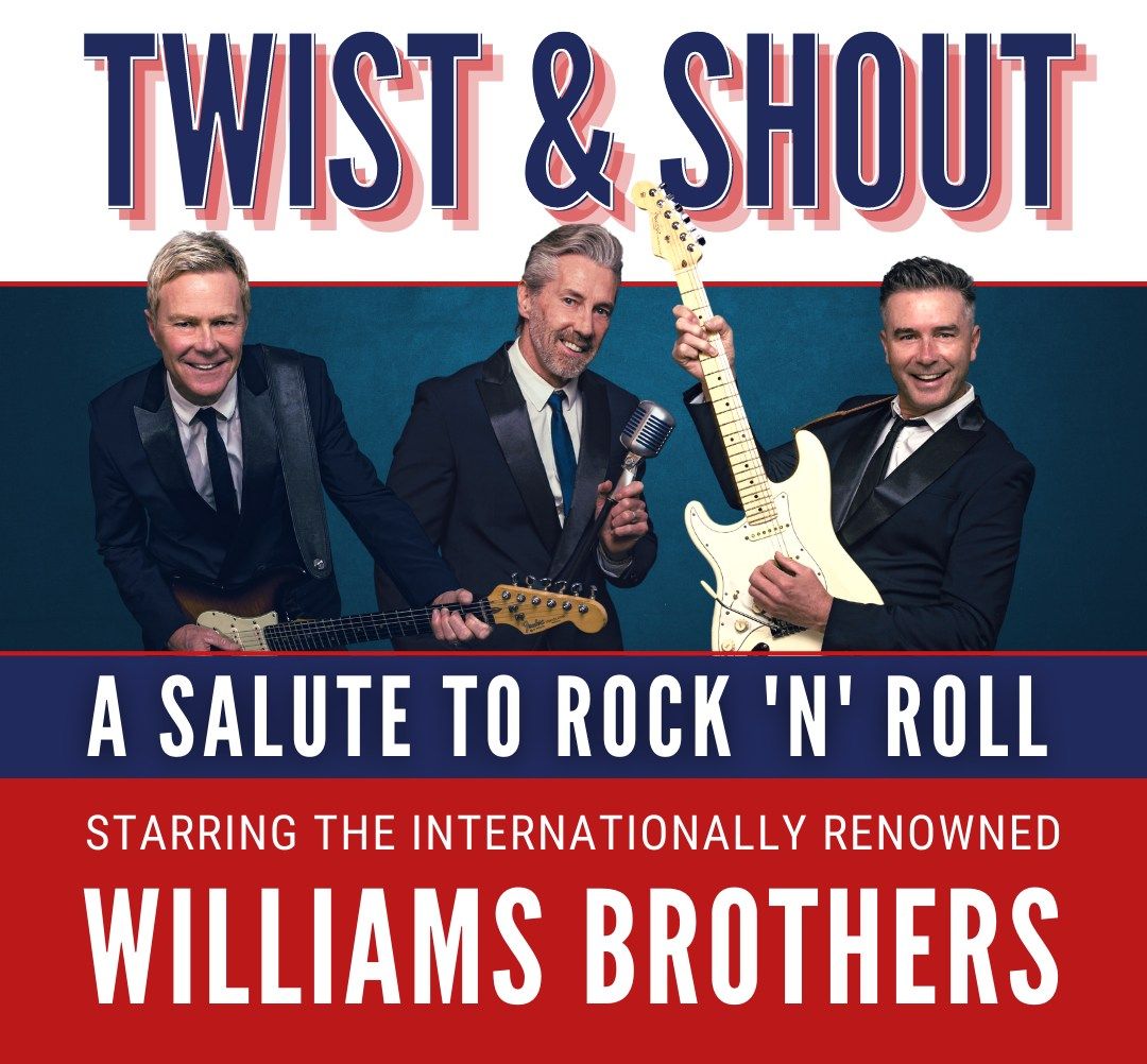 Twist and Shout A Salute To 50's & 60's Rock n Roll