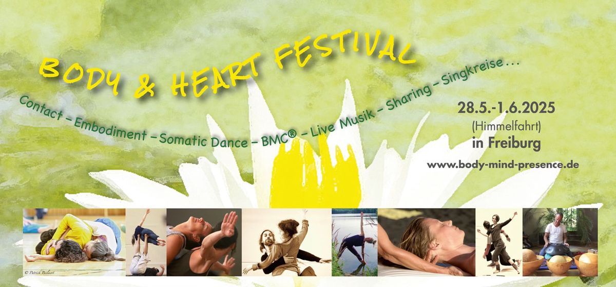 BODY & HEART FESTIVAL FREIBURG \/\/ Contact Impro \u2013 Somatics \u2013 Embodiment \u2013 Aufstellungen - Live Musik