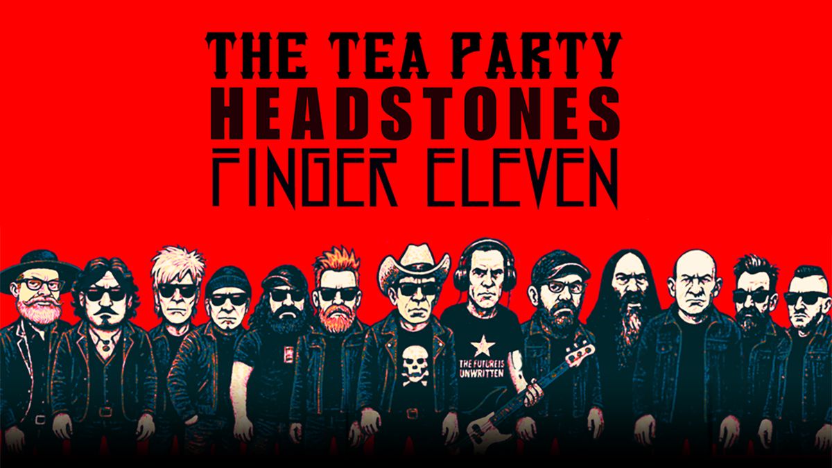 The Tea Party Headstones & Finger Eleven