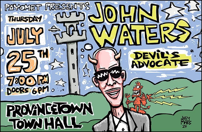 John Waters: Devil's Advocate in Provincetown