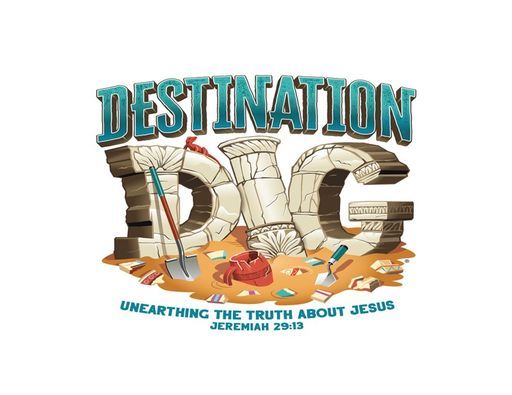 Destination Dig VBS, Elam Baptist Church, Gray, 6 June to 10 June