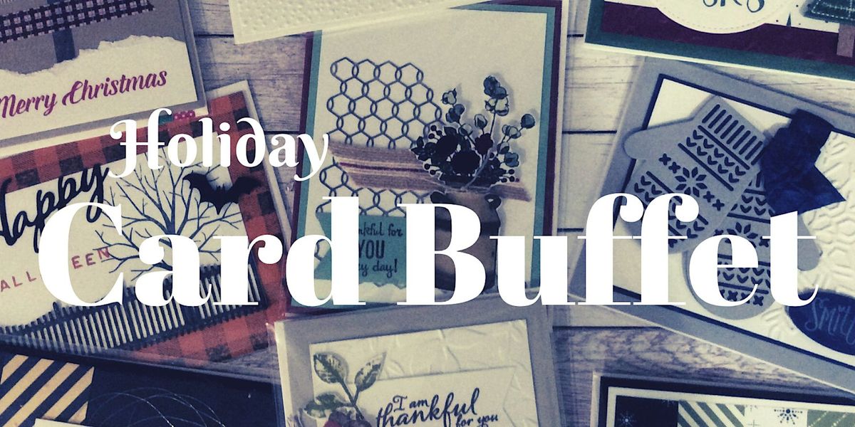 Holiday Card Buffet