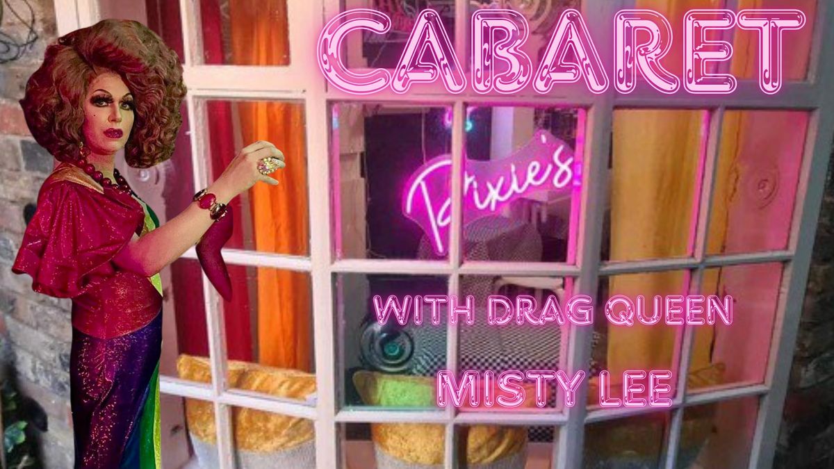 Cabaret At Pixie's Bar with Drag Queen Misty Lee