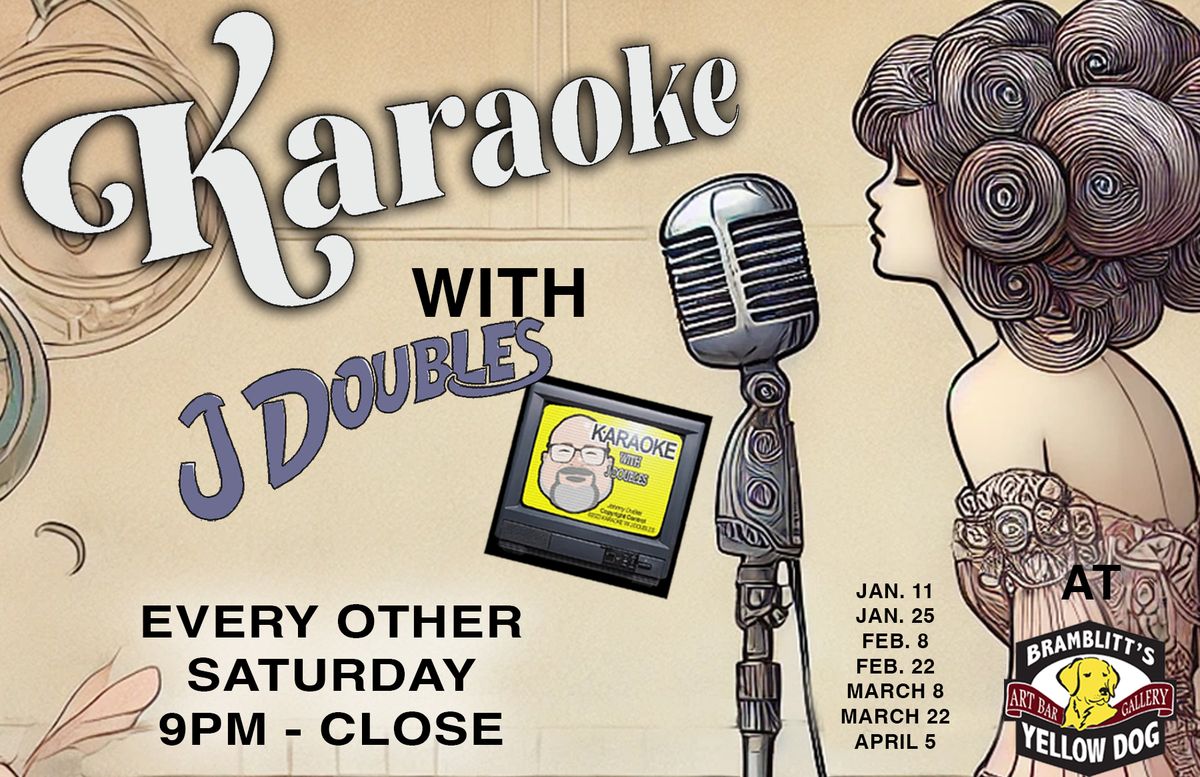 Karaoke with J Doubles!!