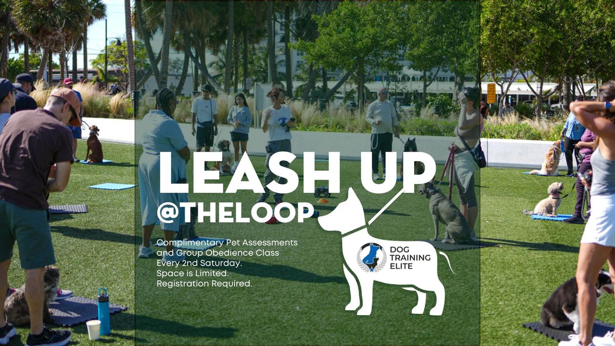 Leash Up at The LOOP