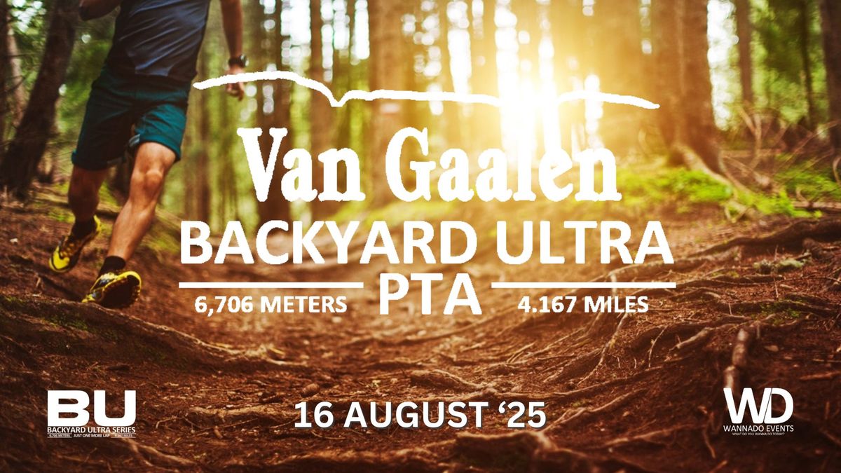 Van Gaalen Backyard Ultra - PTA