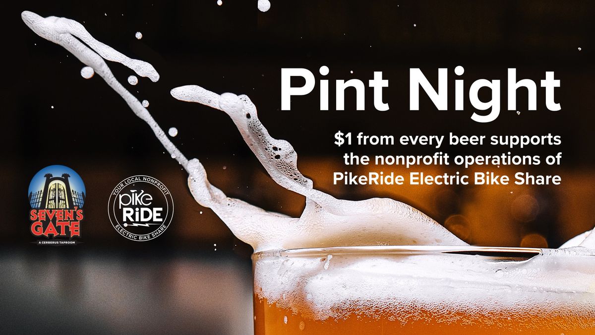 Pint Night with PikeRide at Seven's Gate Taproom