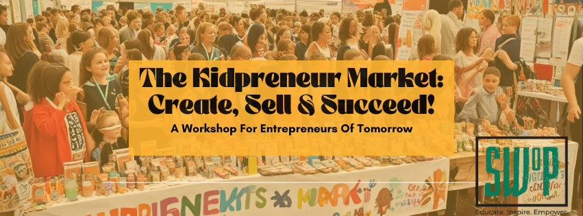 The Kidpreneur Market: Create, Sell, and Succeed!