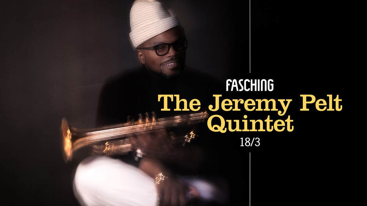 The Jeremy Pelt Quintet | Fasching, Stockholm