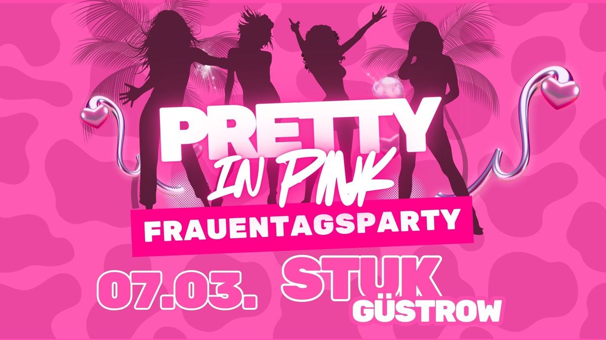 Pretty in Pink - Frauentagsparty