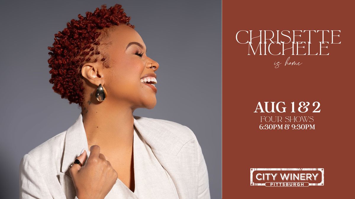 Chrisette Michele is Home (6:30 PM & 9:30 PM)