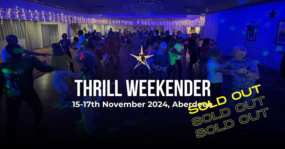 Ceroc Thrill Weekender 2024 - Aberdeen