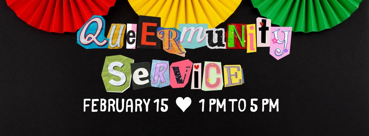 February Queermunity Service Day