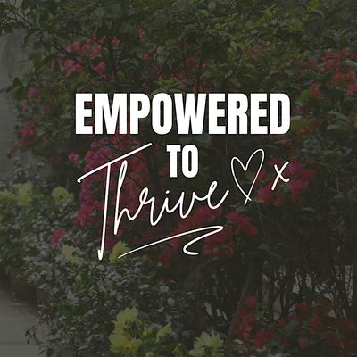 Empowered To Thrive CIC