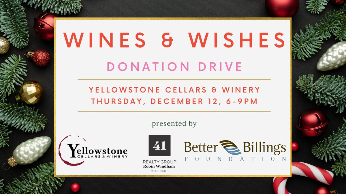 Wines & Wishes Fundraiser