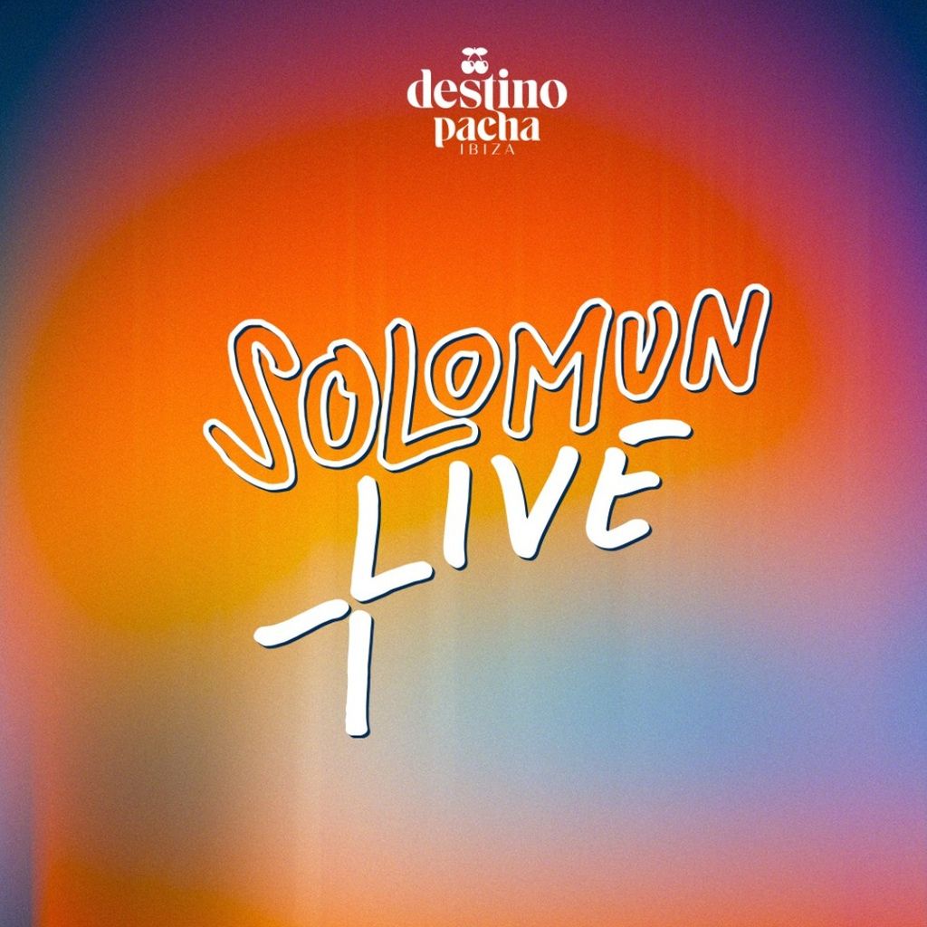 Solomun + Live Tickets, Destino Ibiza, 4 August 2022