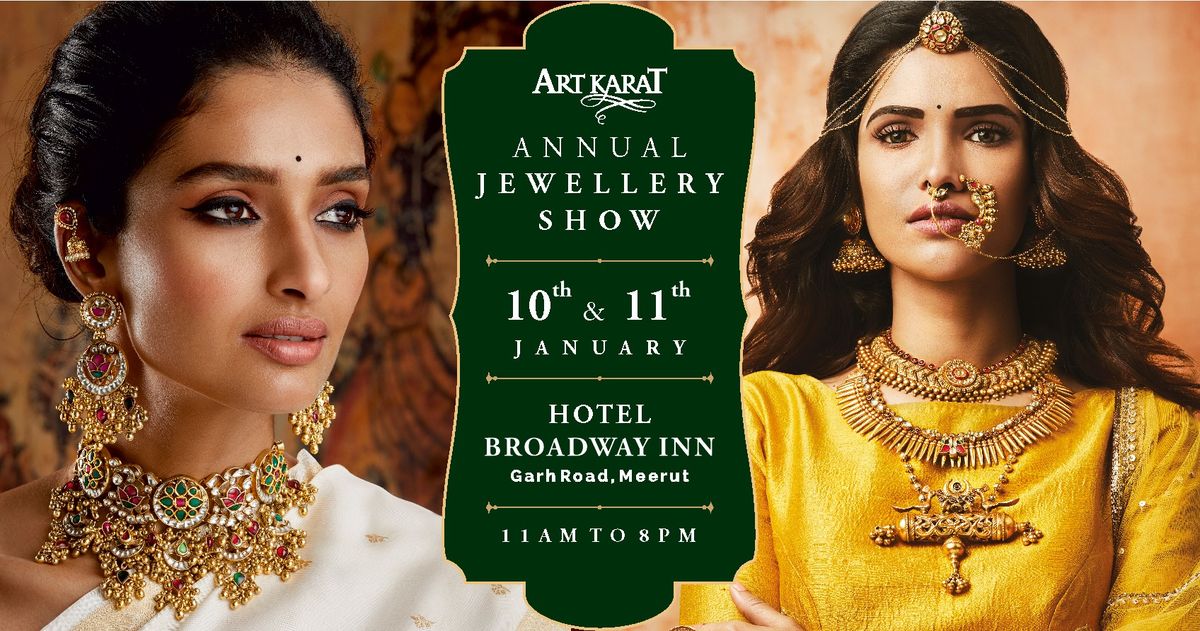 ART KARAT ANNUAL JEWELLERY SHOW - MEERUT