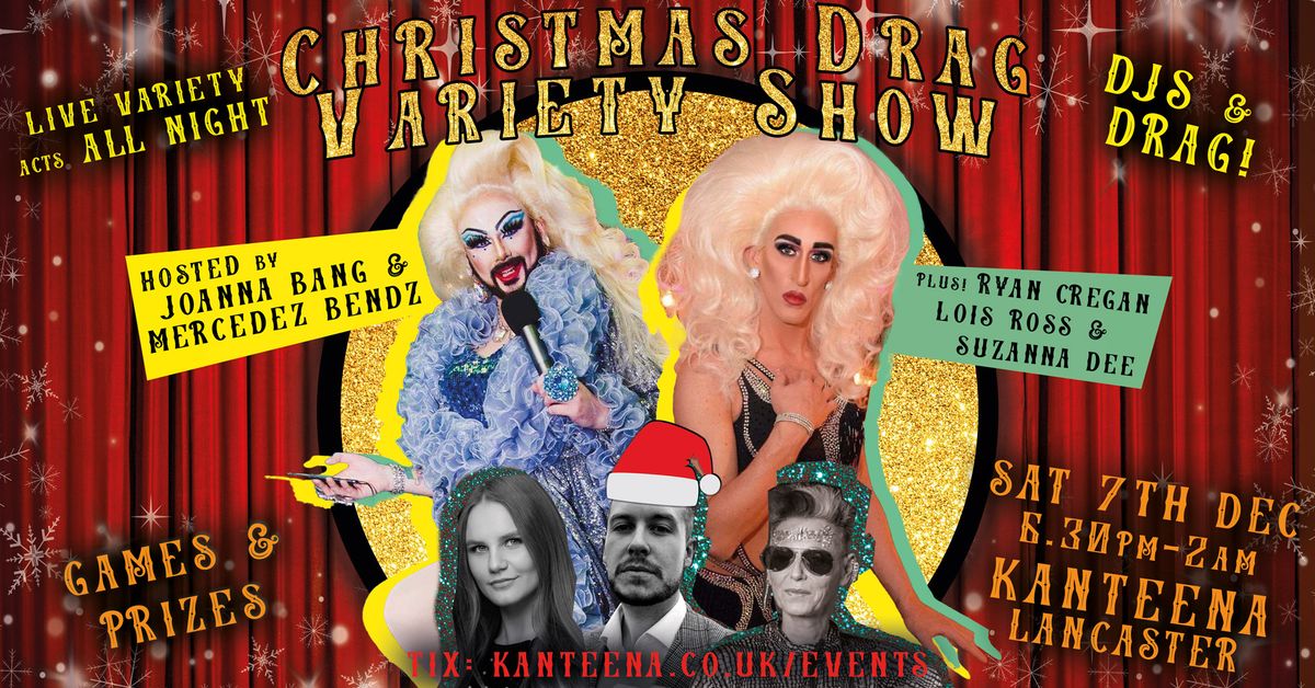 Xmas Drag Variety Show \/\/ Works night out