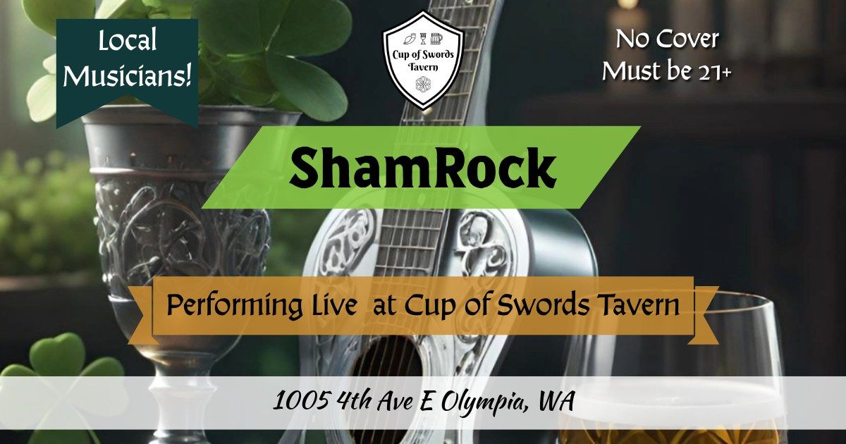 ShamRock Live at Cup of Swords Tavern