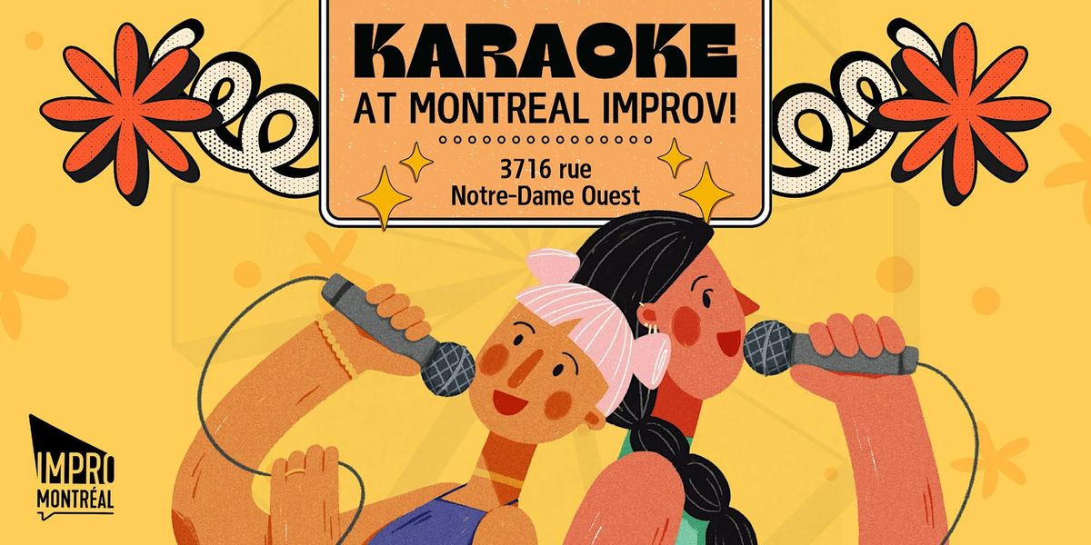 Karaoke At Montreal Improv