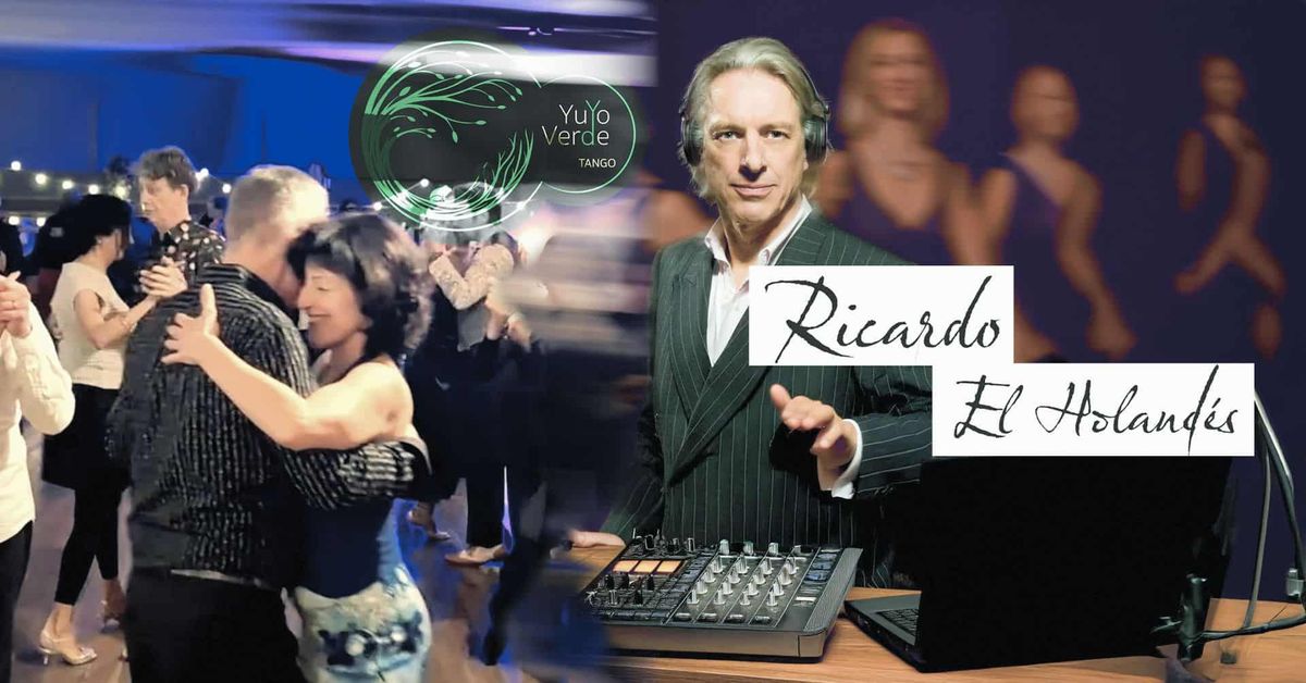 Yuyo Verde Milonga - Happy New Year und Farewell Ricardo El Holand\u00e9s im TA-TAA! 