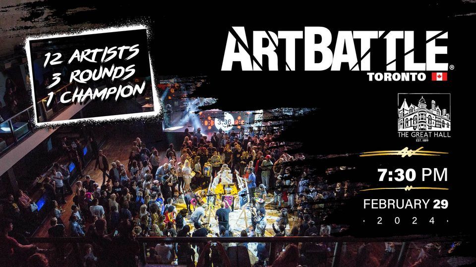 Art Battle Toronto Leap Year - February 29, 2024