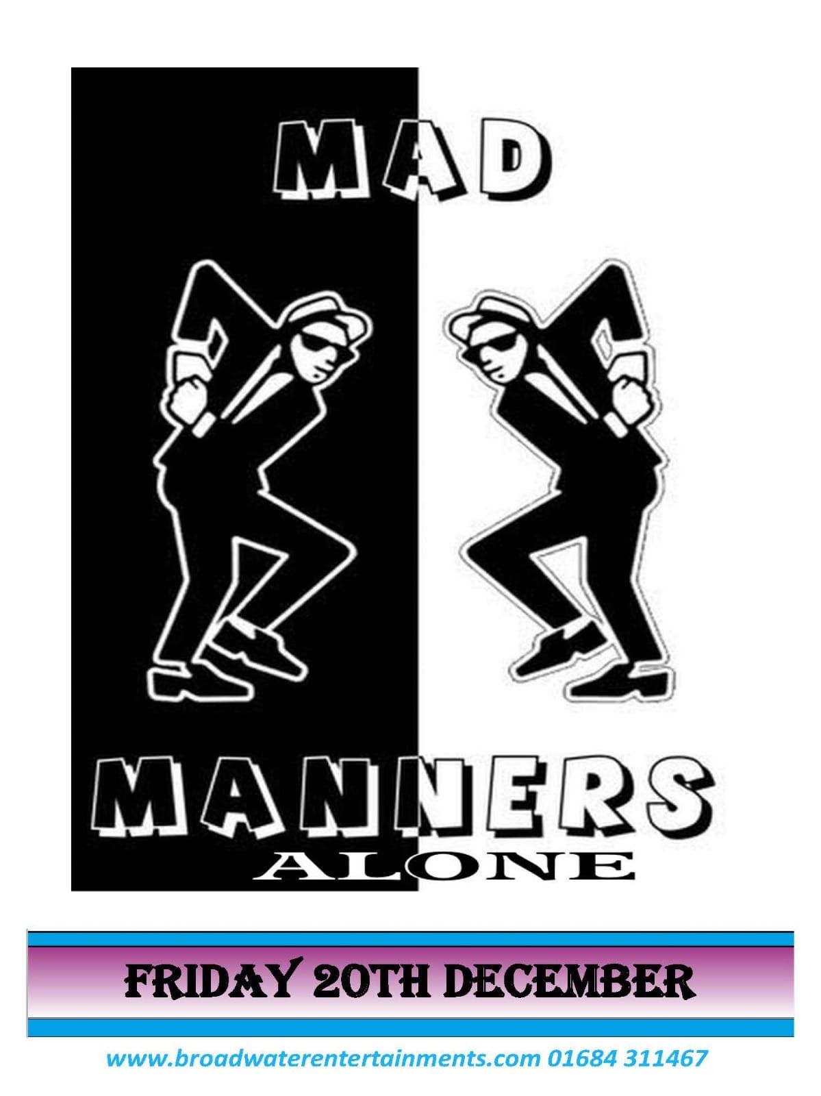 Mad manners- a madness tribute act